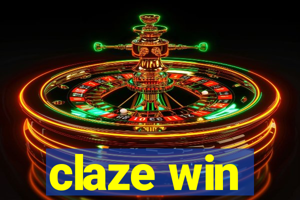 claze win