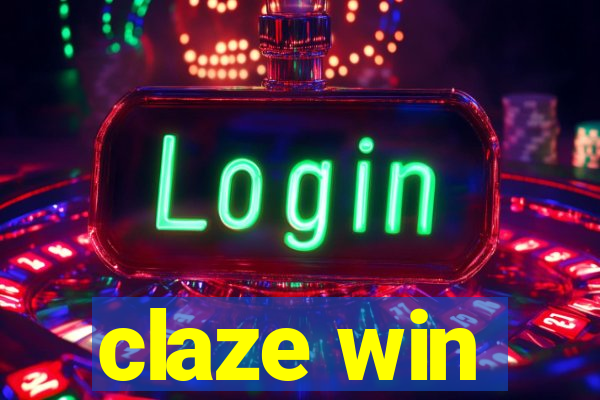 claze win