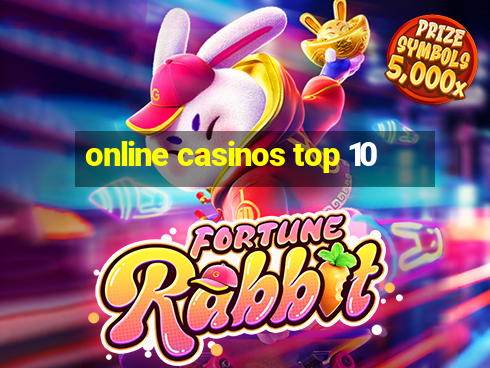 online casinos top 10