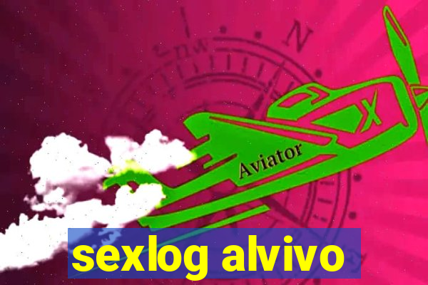 sexlog alvivo