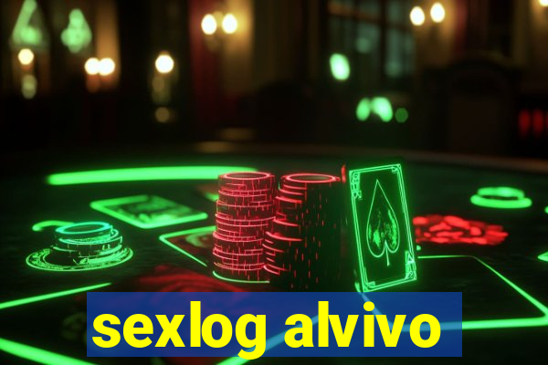 sexlog alvivo