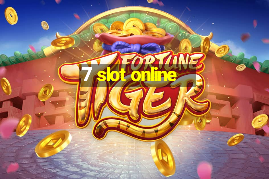 7 slot online