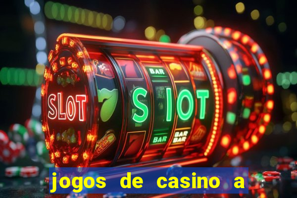 jogos de casino a dinheiro real