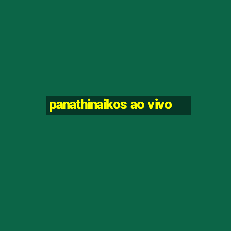 panathinaikos ao vivo