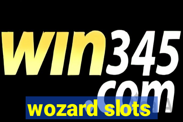 wozard slots