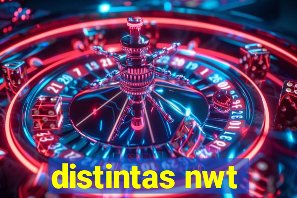 distintas nwt