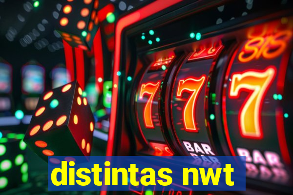 distintas nwt