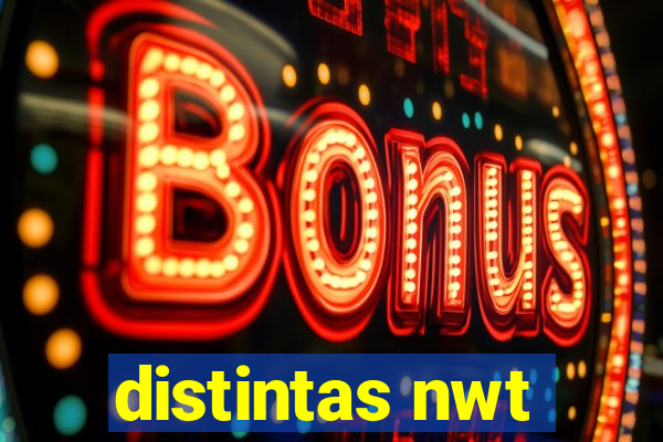 distintas nwt