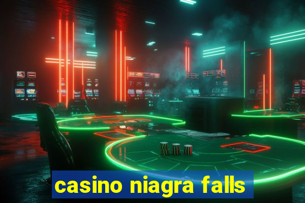 casino niagra falls