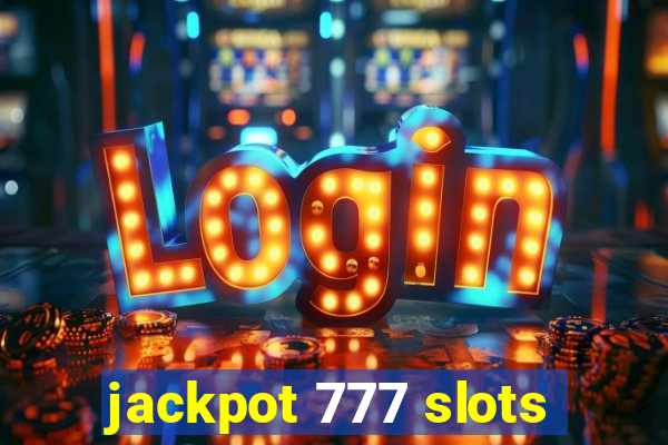 jackpot 777 slots