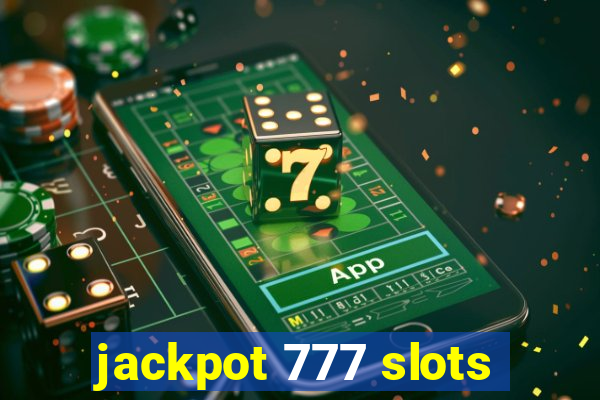 jackpot 777 slots