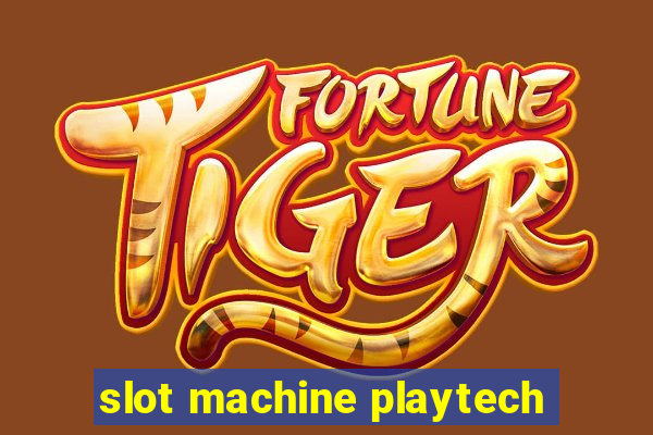 slot machine playtech