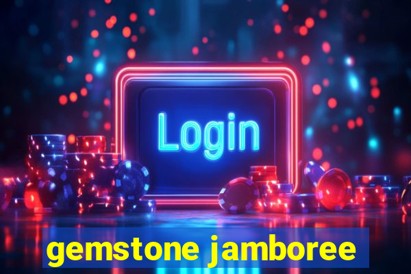 gemstone jamboree