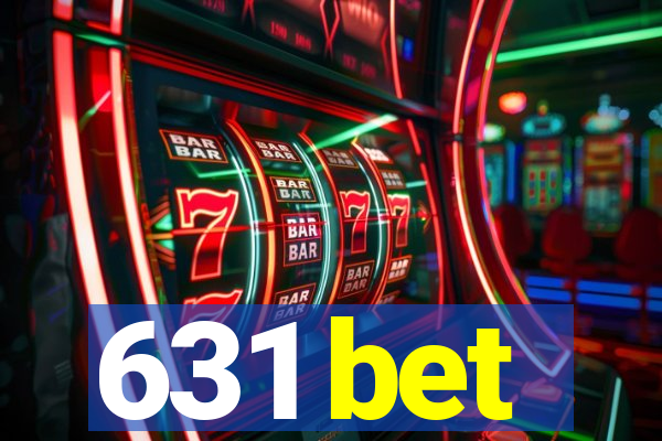 631 bet