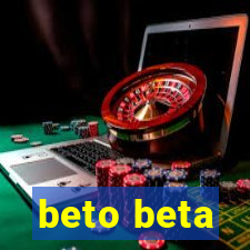 beto beta