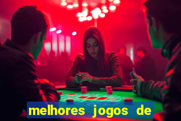 melhores jogos de casino para ganhar dinheiro