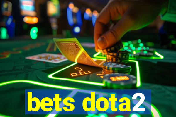 bets dota2