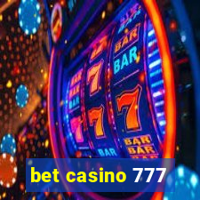 bet casino 777