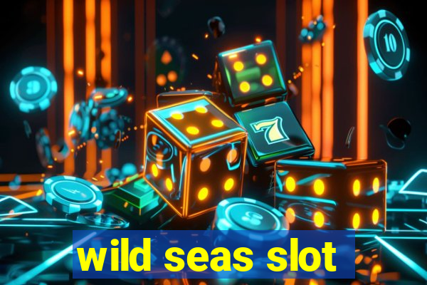 wild seas slot