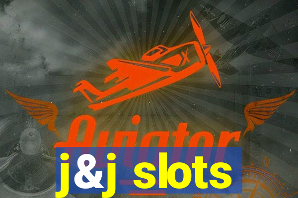 j&j slots