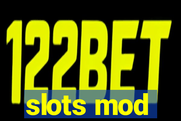 slots mod