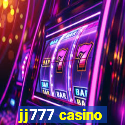 jj777 casino