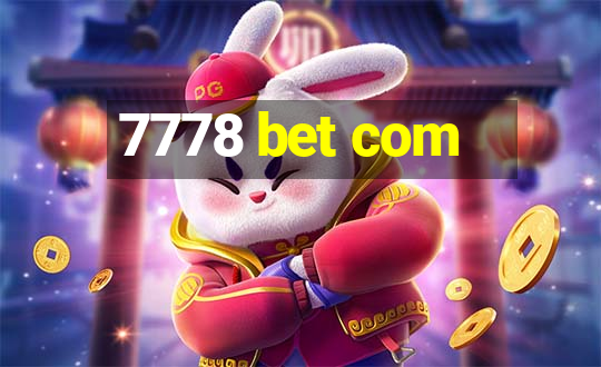 7778 bet com