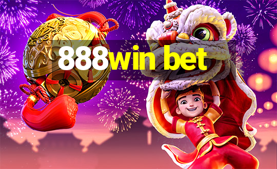 888win bet