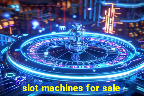 slot machines for sale