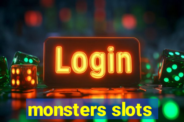 monsters slots