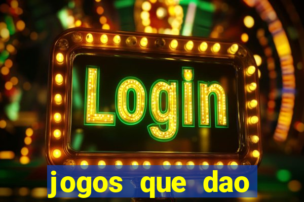 jogos que dao dinheiro para jogar