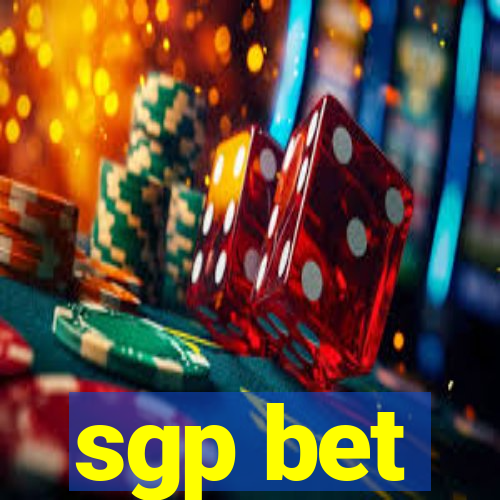 sgp bet