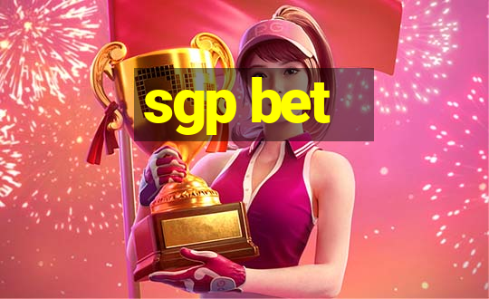 sgp bet