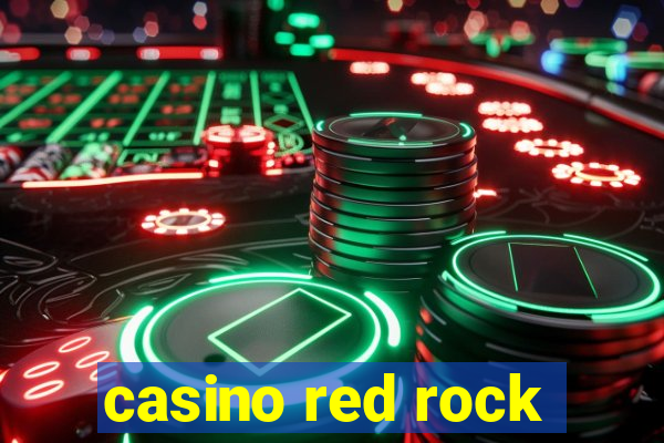 casino red rock