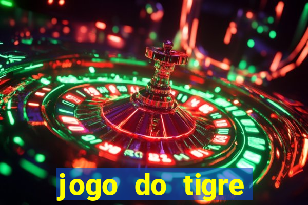 jogo do tigre ganhar dinheiro mesmo