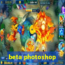 beta photoshop