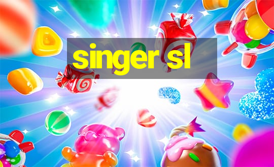 singer sl