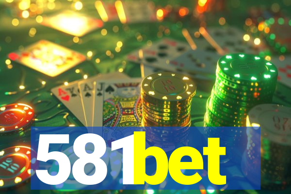 581bet