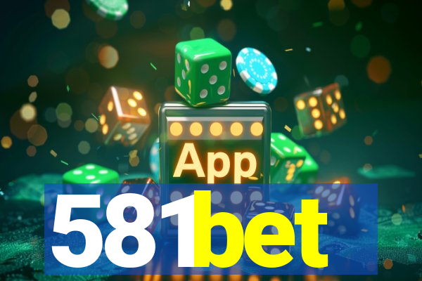 581bet