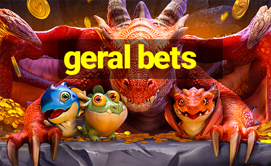 geral bets