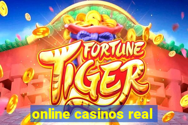 online casinos real