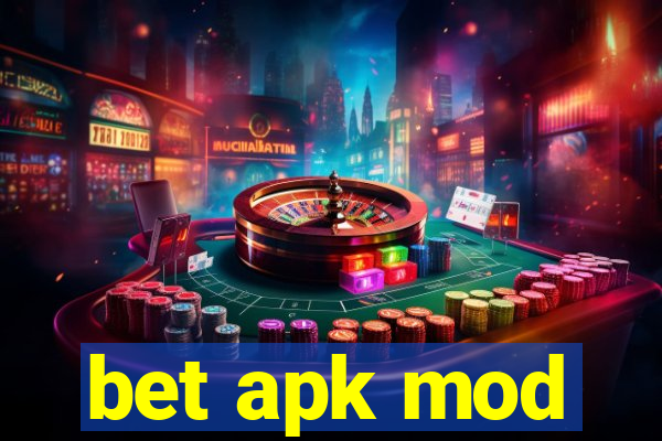 bet apk mod