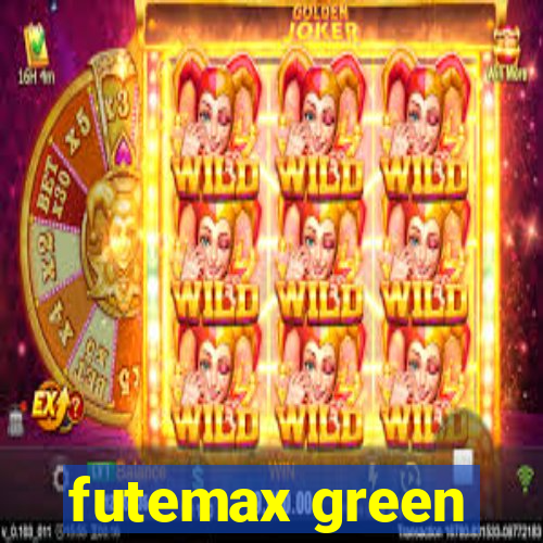 futemax green