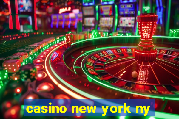 casino new york ny