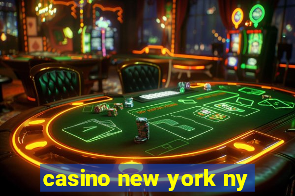 casino new york ny