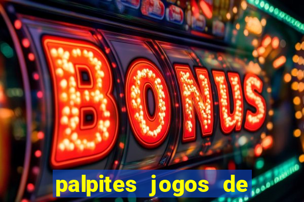 palpites jogos de hoje favoritos