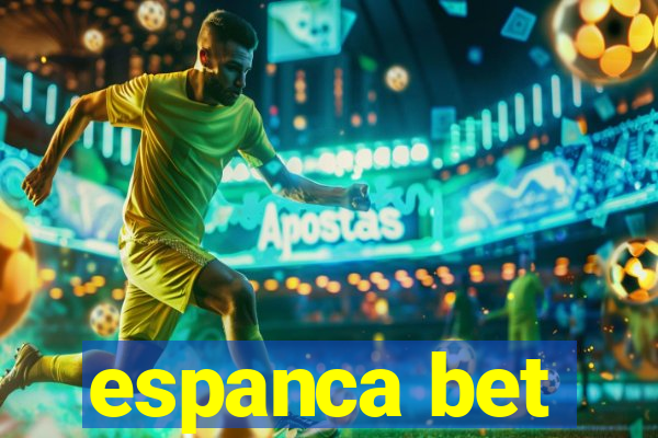 espanca bet