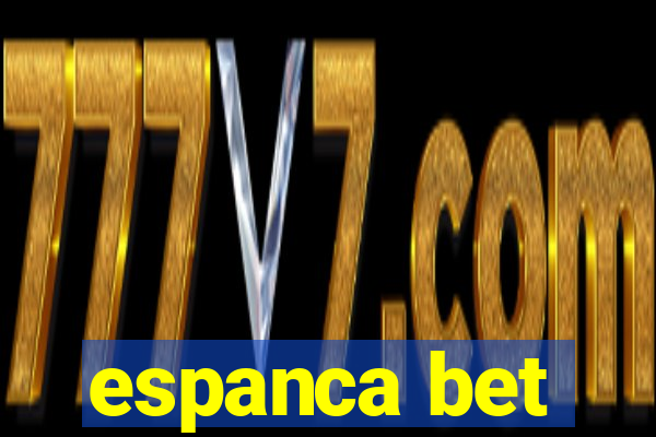 espanca bet