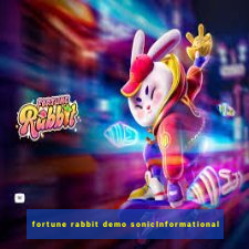 fortune rabbit demo sonicInformational