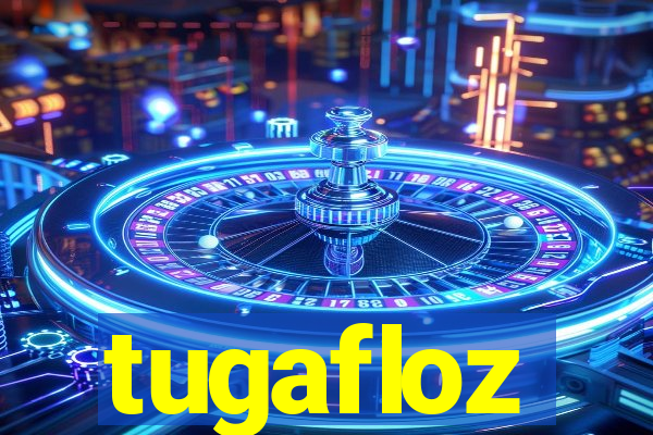 tugafloz